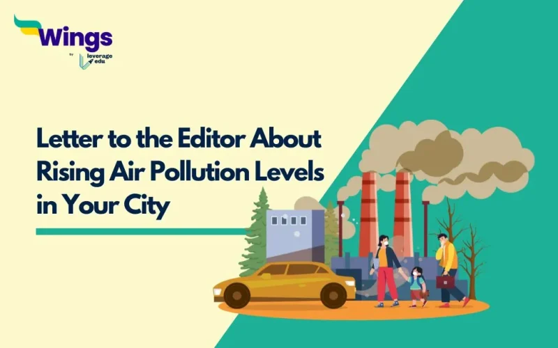 Letter to the Editor About Rising Air Pollution Levels in Your City