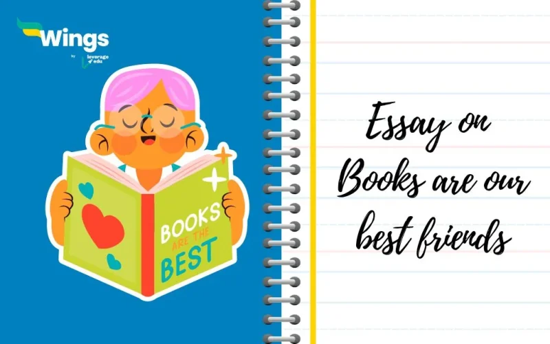 Books are our best friends essay