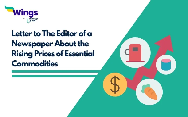 Letter to The Editor of a Newspaper About the Rising Prices of Essential Commodities