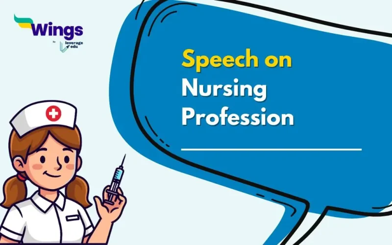 Speech on Nursing Profession