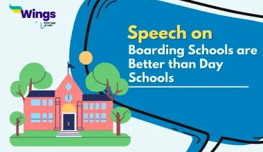 Speech on Boarding Schools are Better than Day Schools