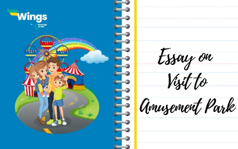 Essay on Visit to Amusement Park