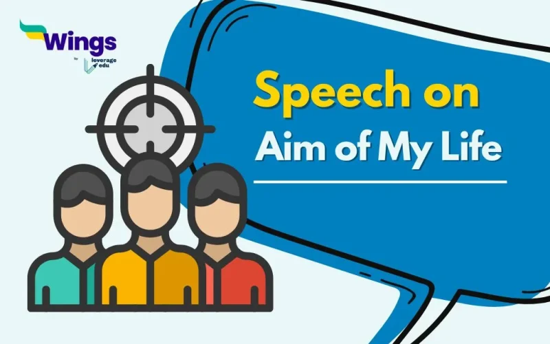 Speech on Aim of My Life