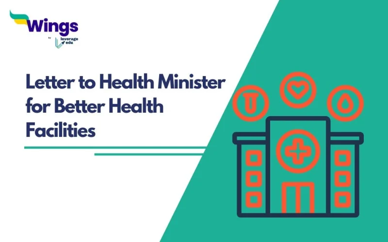 Letter to Health Minister for Better Health Facilities