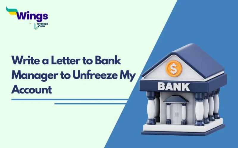 Write a Letter to Bank Manager to Unfreeze My Account