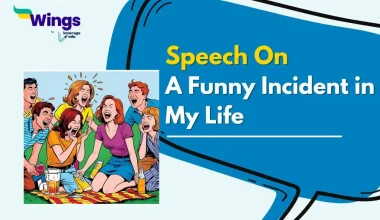 Speech on A Funny Incident in My Life