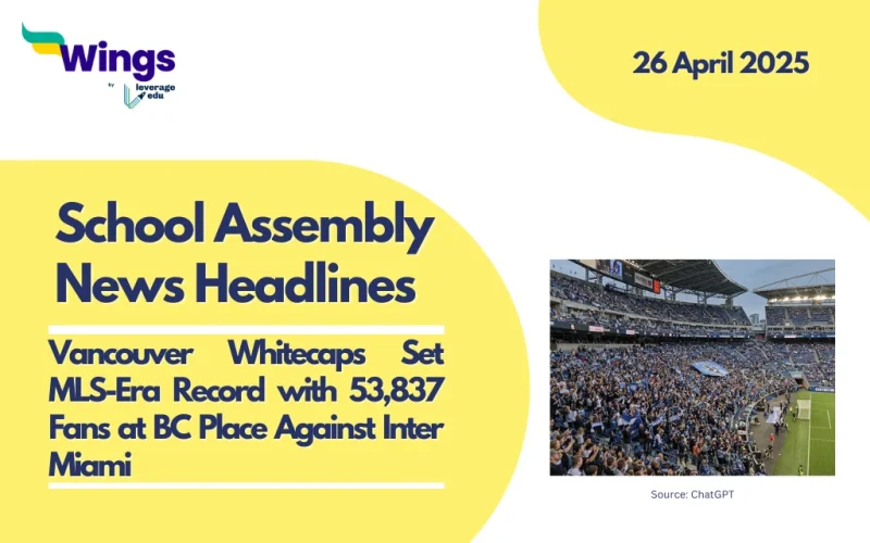 school assembly news headlines 26 april 2025