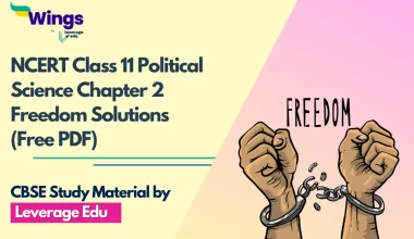 NCERT Class 11 Political Science Chapter 2 Freedom Solutions
