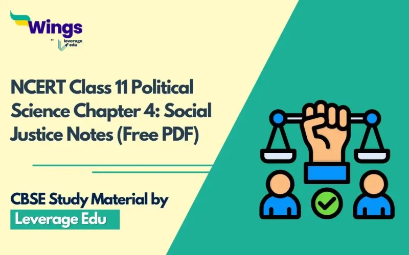 NCERT Class 11 Political Science Chapter 4 Social Justice Notes (Free PDF)