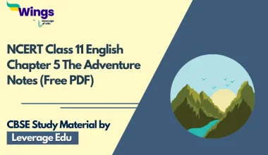 NCERT Class 11 English Chapter 5 The Adventure Notes (Free PDF)