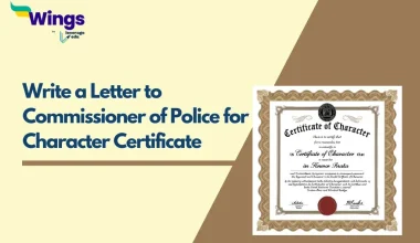 Write a Letter to Commissioner of Police for Character Certificate