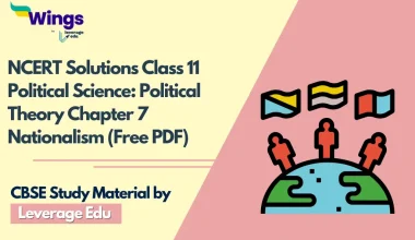 NCERT Solutions Class 11 Political Science Political Theory Chapter 7 Nationalism (Free PDF)