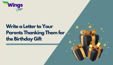 Write a Letter to Your Parents Thanking Them for the Birthday Gift