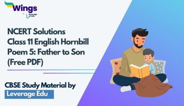 NCERT-Solutions-Class-11-English-Hornbill-Poem-5-Father-to-Son