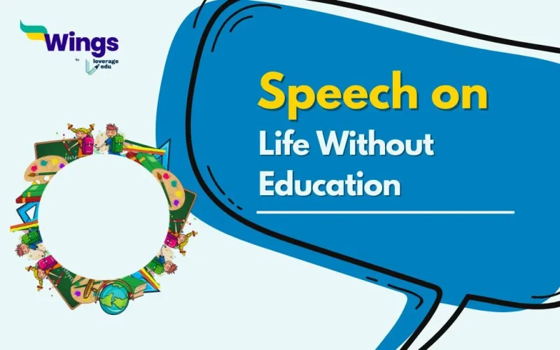 Life Without Education Speech