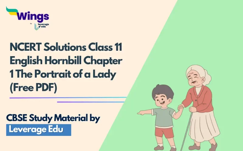 NCERT Solutions Class 11 English Hornbill Chapter 1 The Portrait of a Lady (Free PDF)
