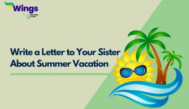 Write a Letter to Your Sister About Summer Vacation