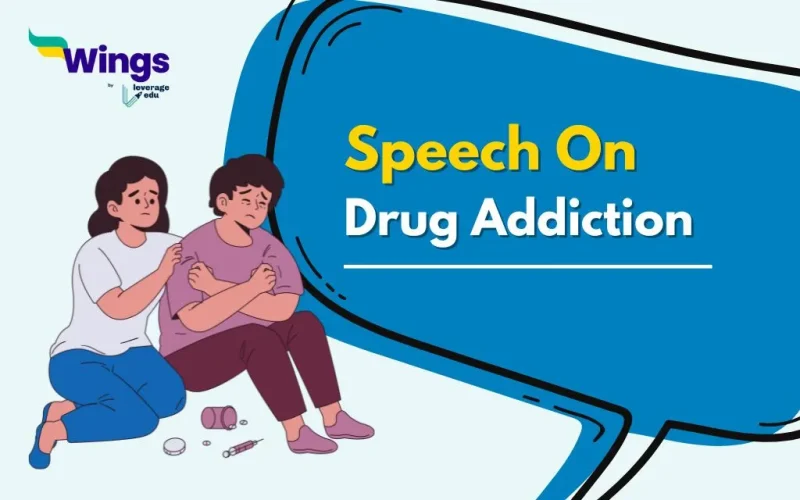 Speech on drug addiction