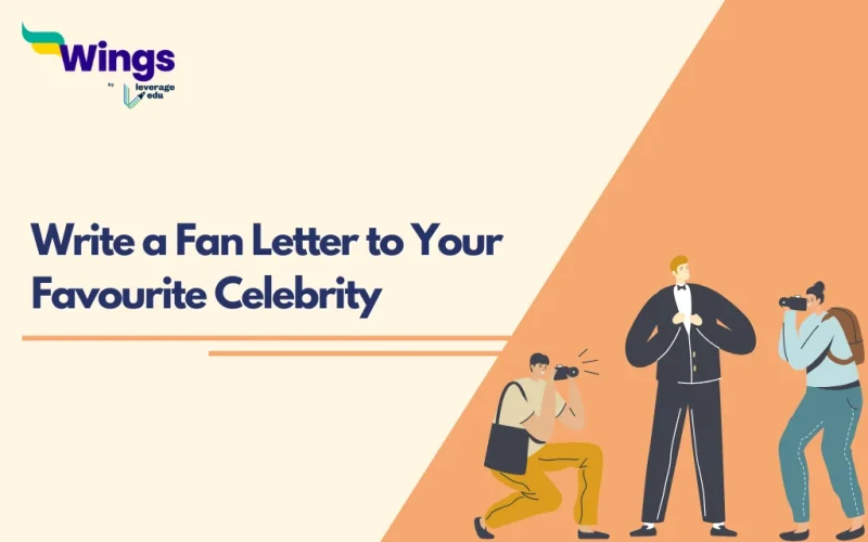 Write a fan letter to your favourite celebrity