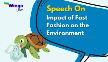 Speech on Impact of Fast Fashion on the Environment