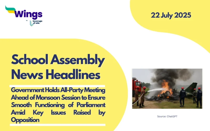 school assembly news headlines 22 july 2025
