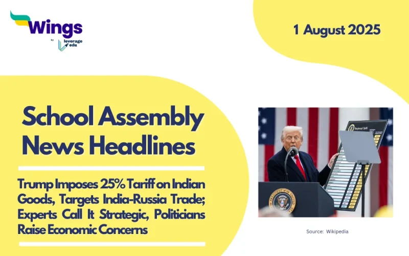 school assembly news headlines 1 August 2025