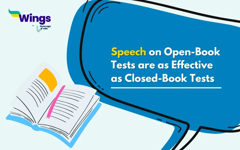 Speech on Open-Book Tests are as Effective as Closed-Book Tests