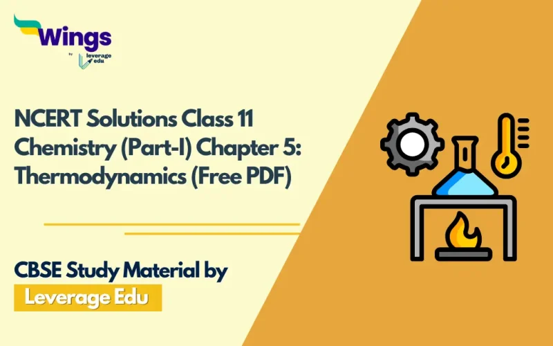 NCERT Solutions Class 11 Chemistry (Part-I) Chapter-5 Thermodynamics