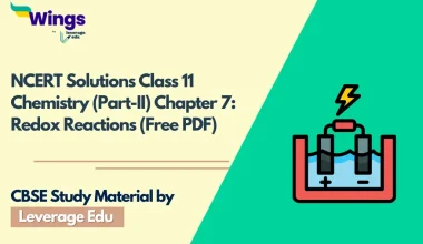 NCERT Solutions Class 11 Chemistry (Part-II) Chapter-7 Redox Reactions (Free PDF)