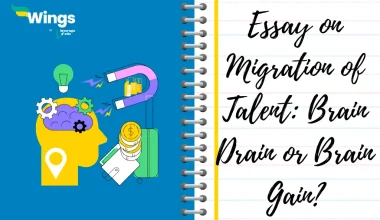 Essay on Migration of Talent Brain Drain or Brain Gain