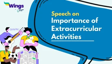 Speech on the Importance of Extracurricular Activities