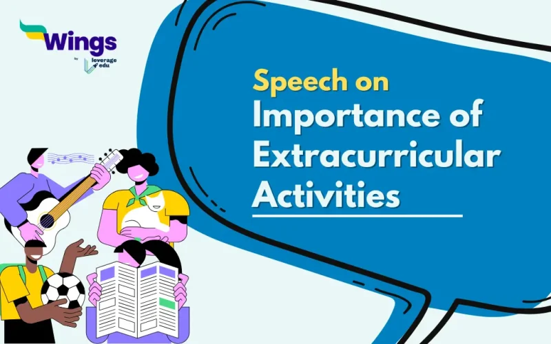 Speech on the Importance of Extracurricular Activities