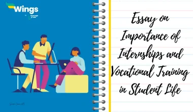 Essay on Importance of Internships and Vocational Training in Student Life