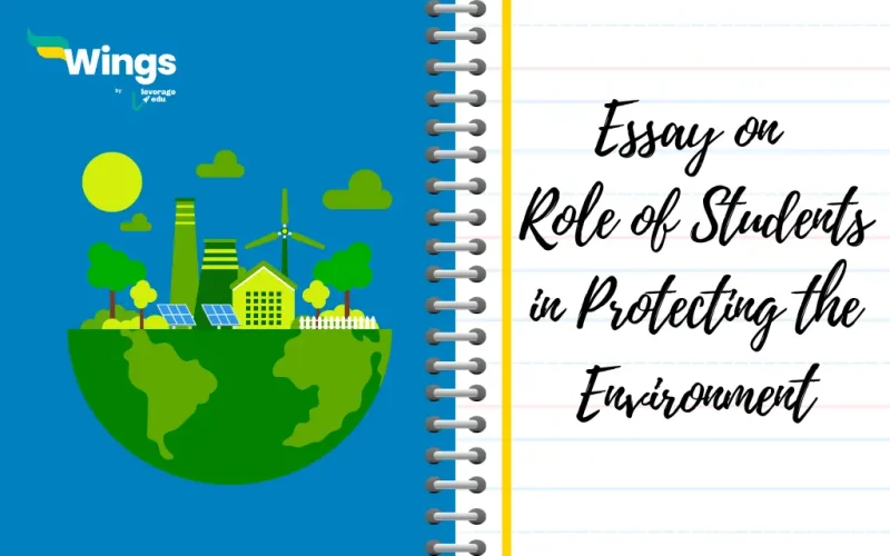 Essay on Role of Students in Protecting the Environment