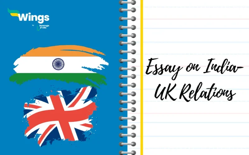 Essay on India-UK relations