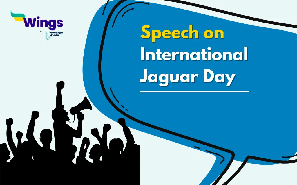 Speech on International Jaguar Day Short and Long Speech for Students