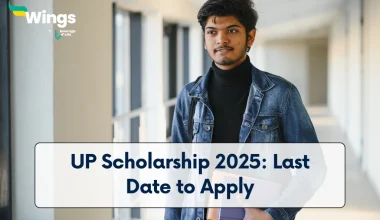 UP Scholarship 2025: Last Date to Apply