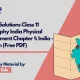 NCERT Solutions Class 11 Geography India Physical Environment Chapter 1 India - Location (Free PDF)
