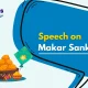 Speech on Makar Sankranti