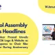school assembly news headlines 14 January 2026