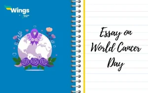 Essay on World Cancer Day