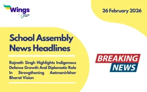 School Assembly News Headlines 26 February 2026