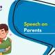 Speech on Parents